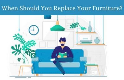 When Should You Replace Your Furniture?