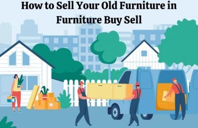 How to Sell Your Old Furniture in Furniture Buy Sell (Complete Guideline)